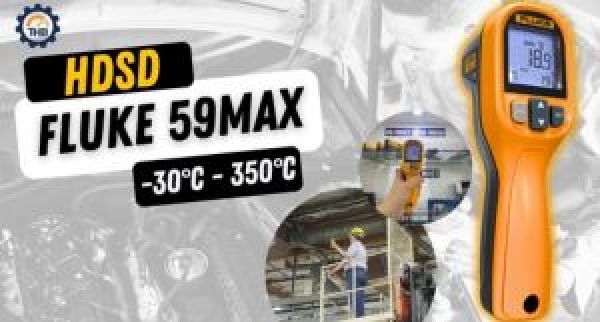 Hướng dẫn dùng súng bắn nhiệt độ Fluke 59 MAX chi tiết từ A - Z